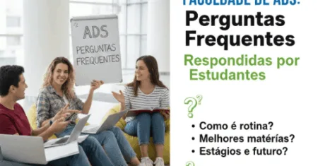 Faculdade de ADS: Perguntas Frequentes Respondidas por Estudantes